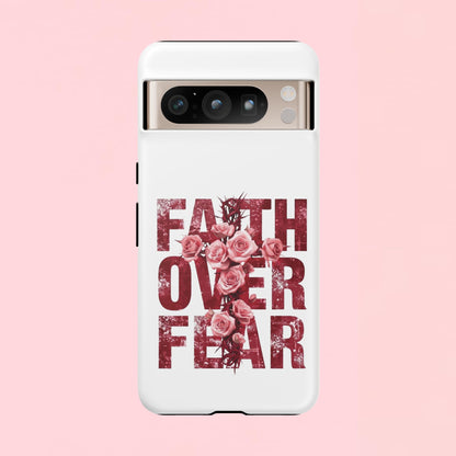 "Faith Over Fear" — Inspirational Tough Phone Case