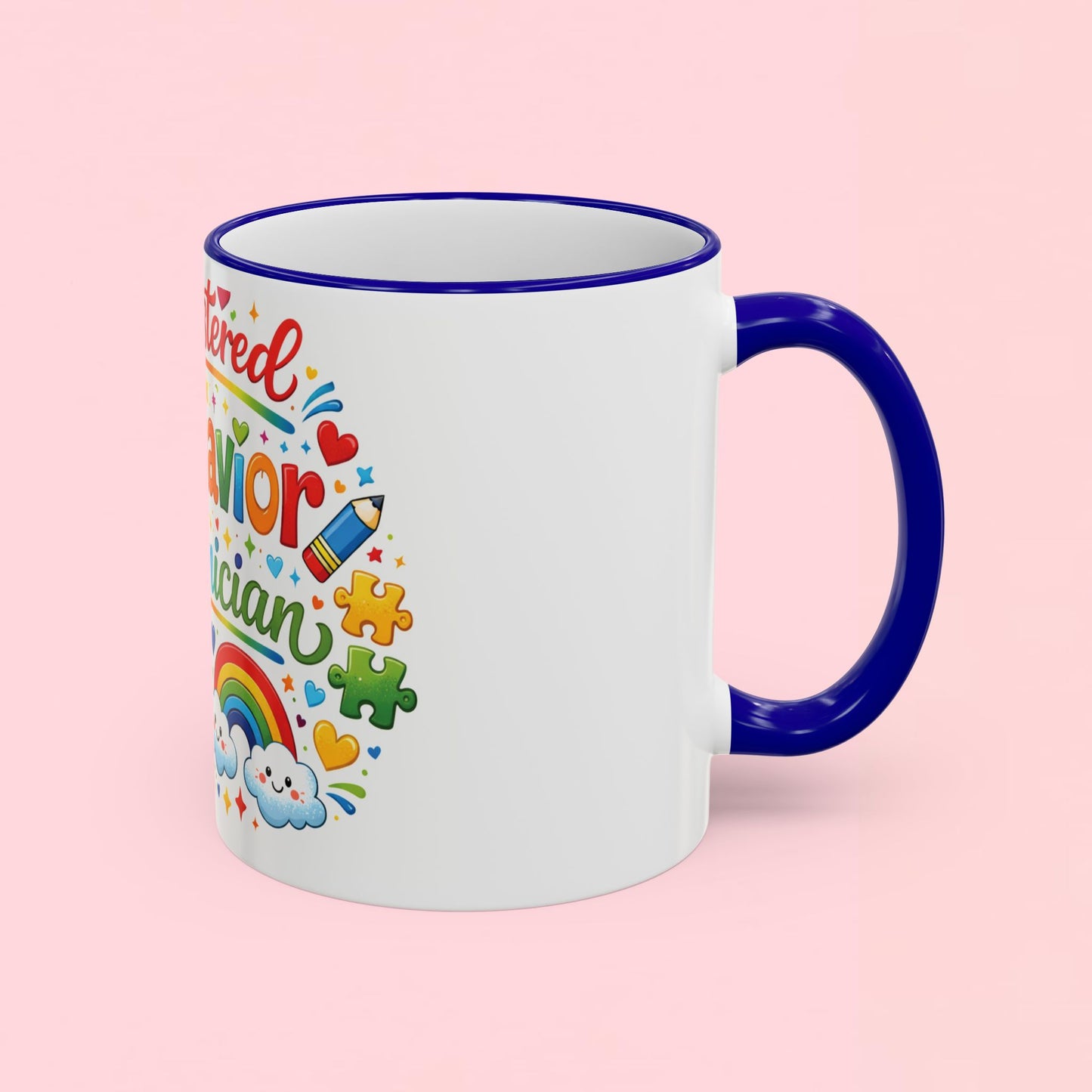 "Registered Behavior Technician" — Colorful Autism Appreciation Ceramic Mug