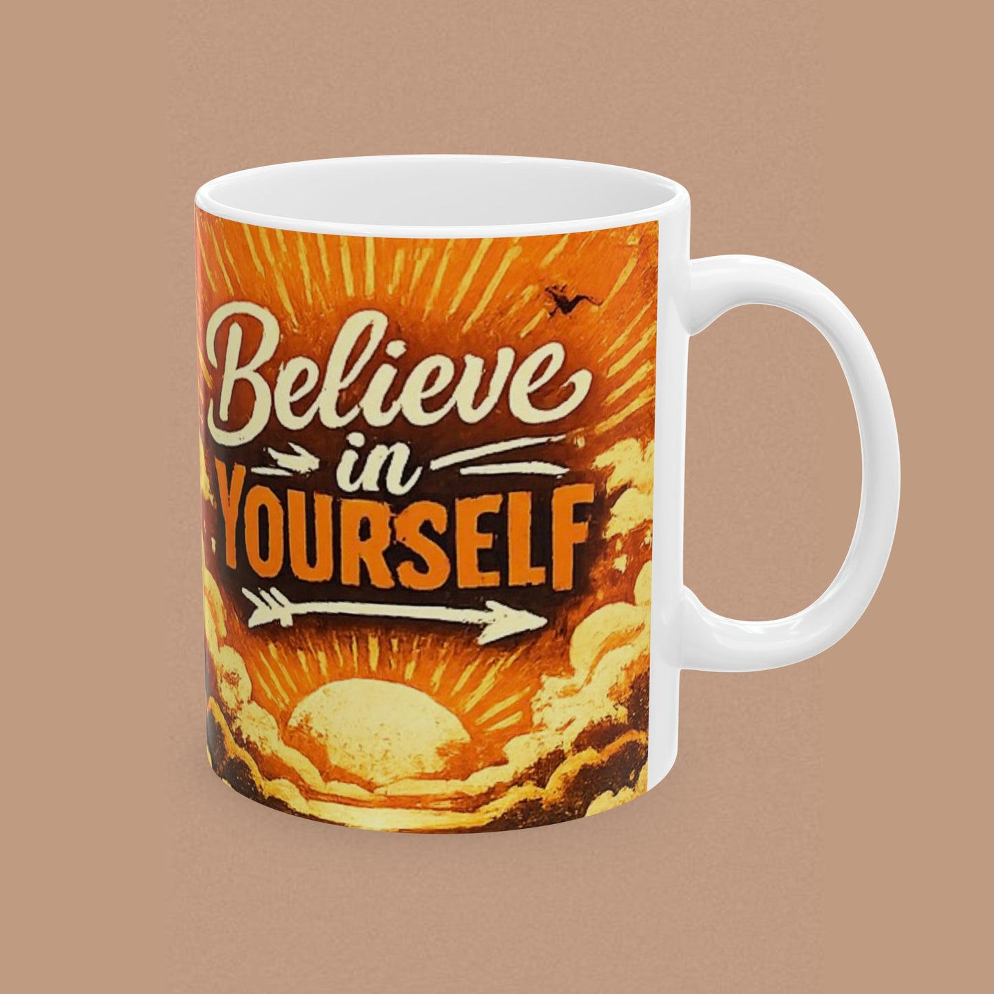 "Believe in Yourself" — Motivational Ceramic Mug