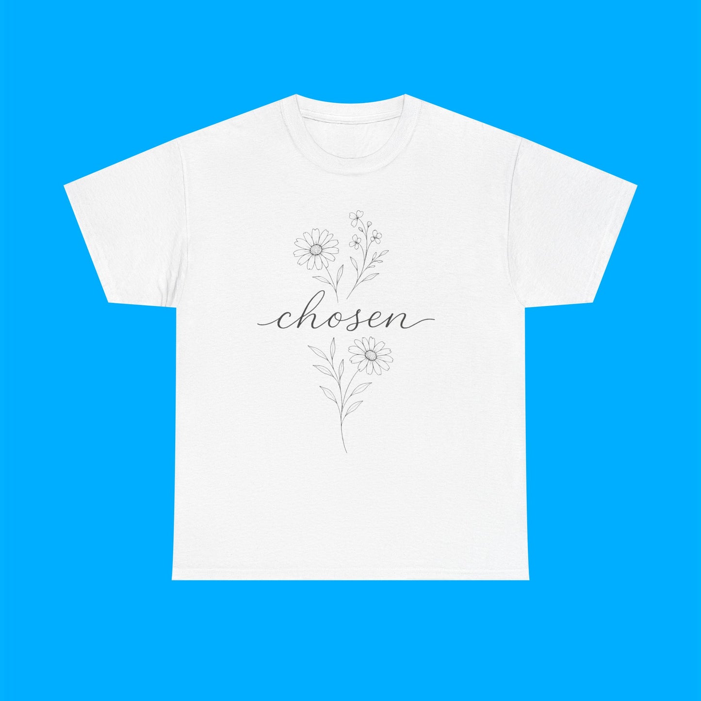 "Chosen" — Inspirational Graphic T-Shirt