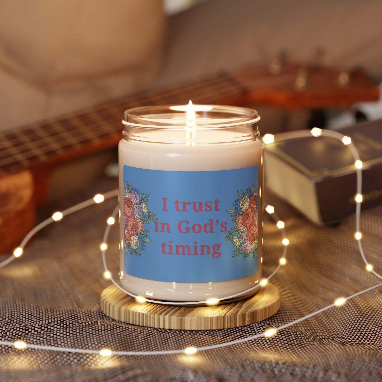 "I Trust in God's Timing" — Inspirational 9oz Scented Soy Candle
