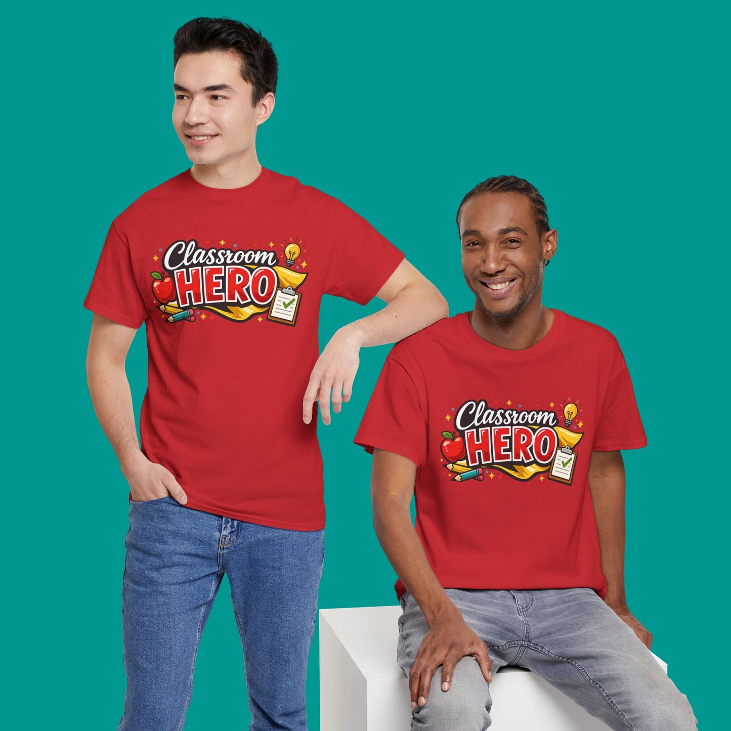 "Classroom Hero"  — Graphic T-Shirt