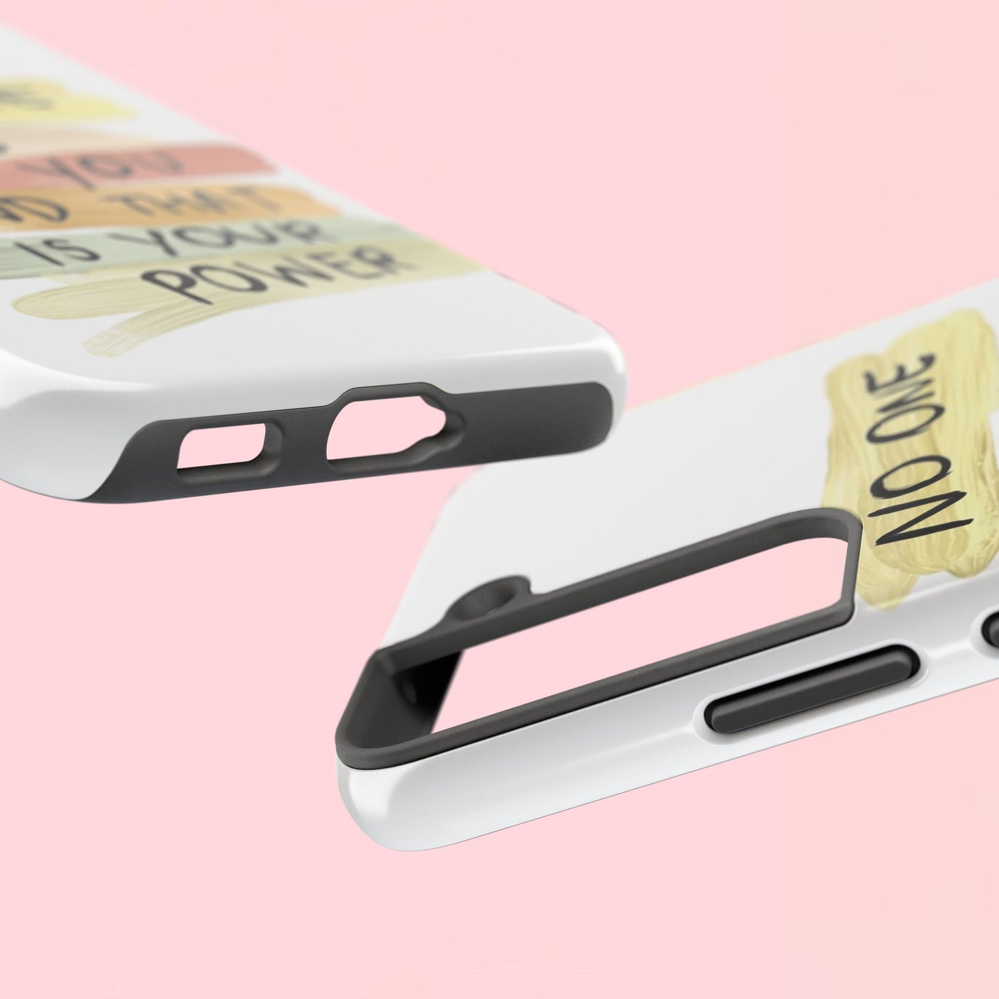 "No One Is You And That Is Your Power" — Inspirational Tough Phone Case