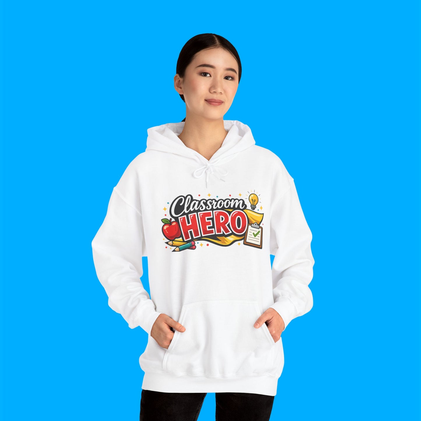 "Classroom Hero" — Graphic Hoodie