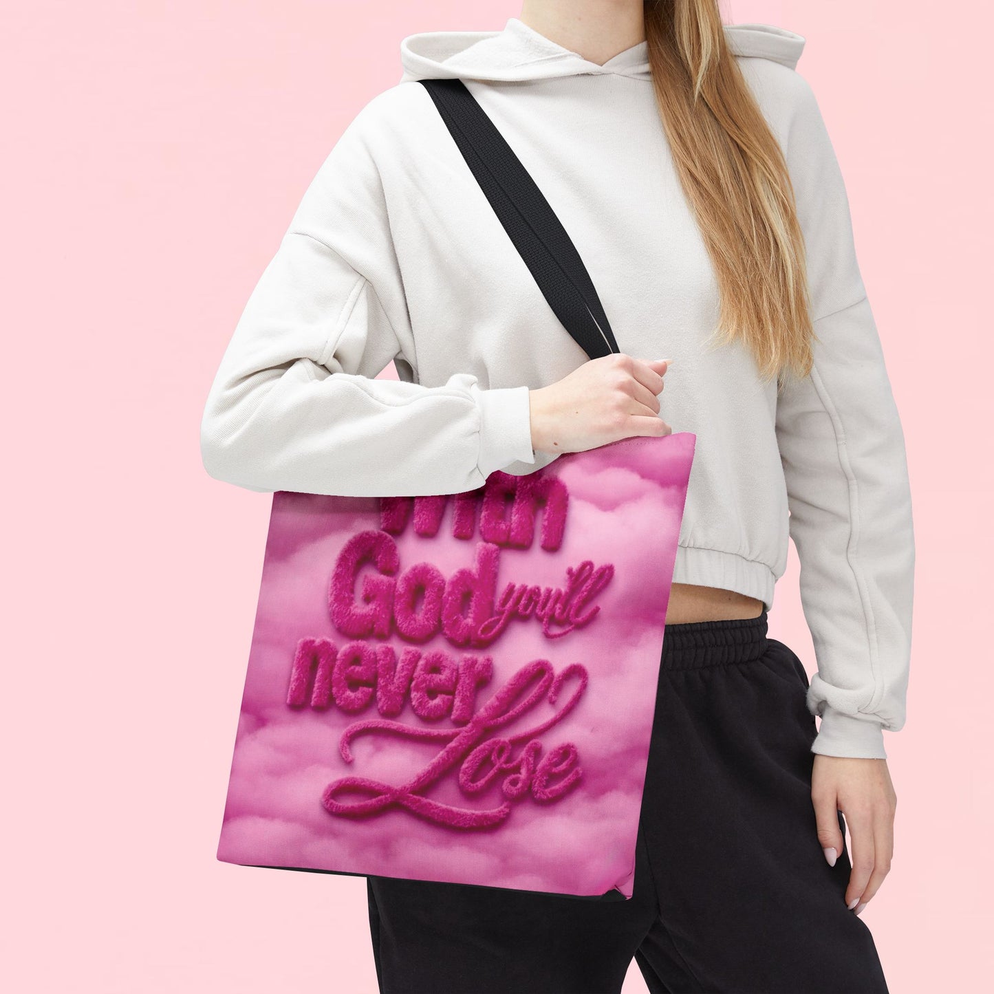"With God You'll Never Lose" — Inspirational Tote Bag