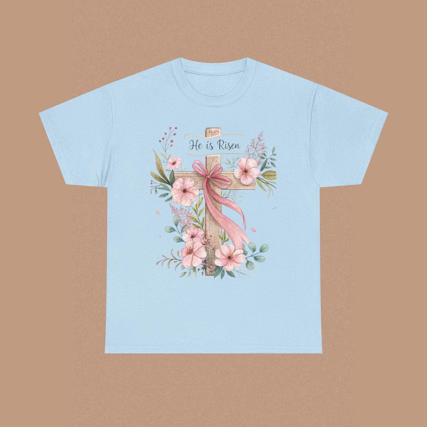 "He is Risen" — Easter T-Shirt
