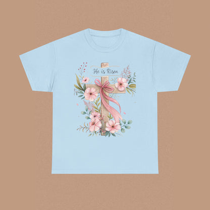 "He is Risen" — Easter T-Shirt