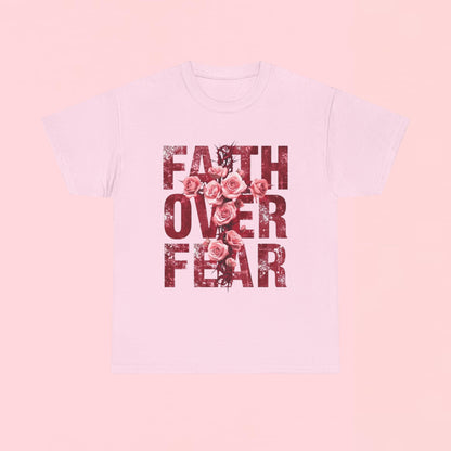 "Faith Over Fear" — Inspirational Graphic T-Shirt
