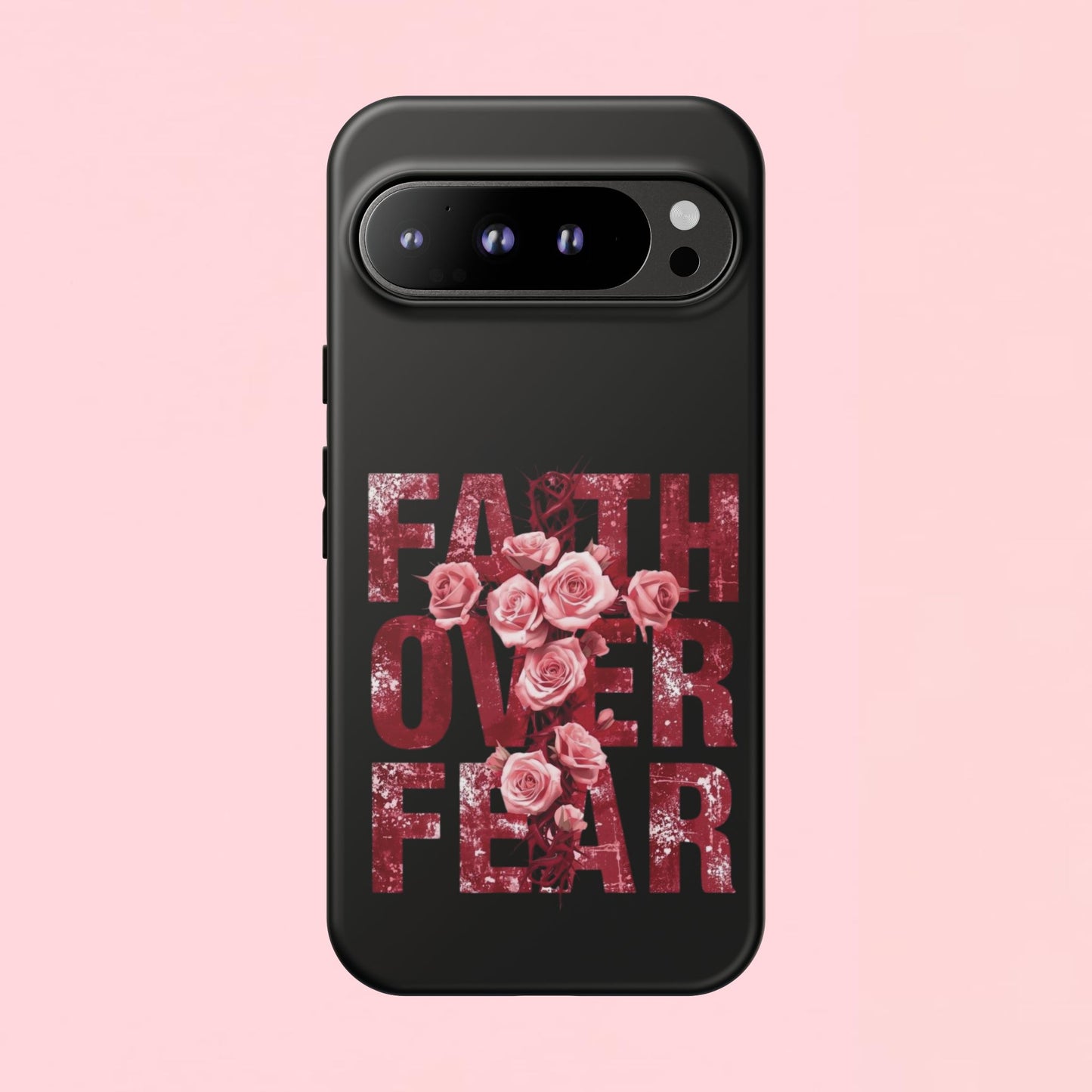 "Faith Over Fear" — Inspirational Tough Phone Case