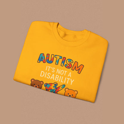 "Autism It's Not A Disability, It's A Different Ability" — Autism Awareness Sweatshirt