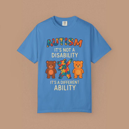 "Autism It's Not A Disability, It's A Different Ability" — Autism Awareness T-Shirt