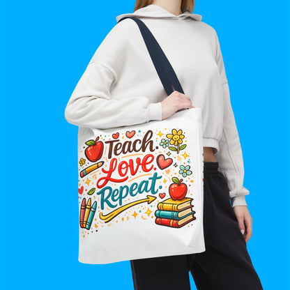 "Teach Love Repeat" — Tote Bag