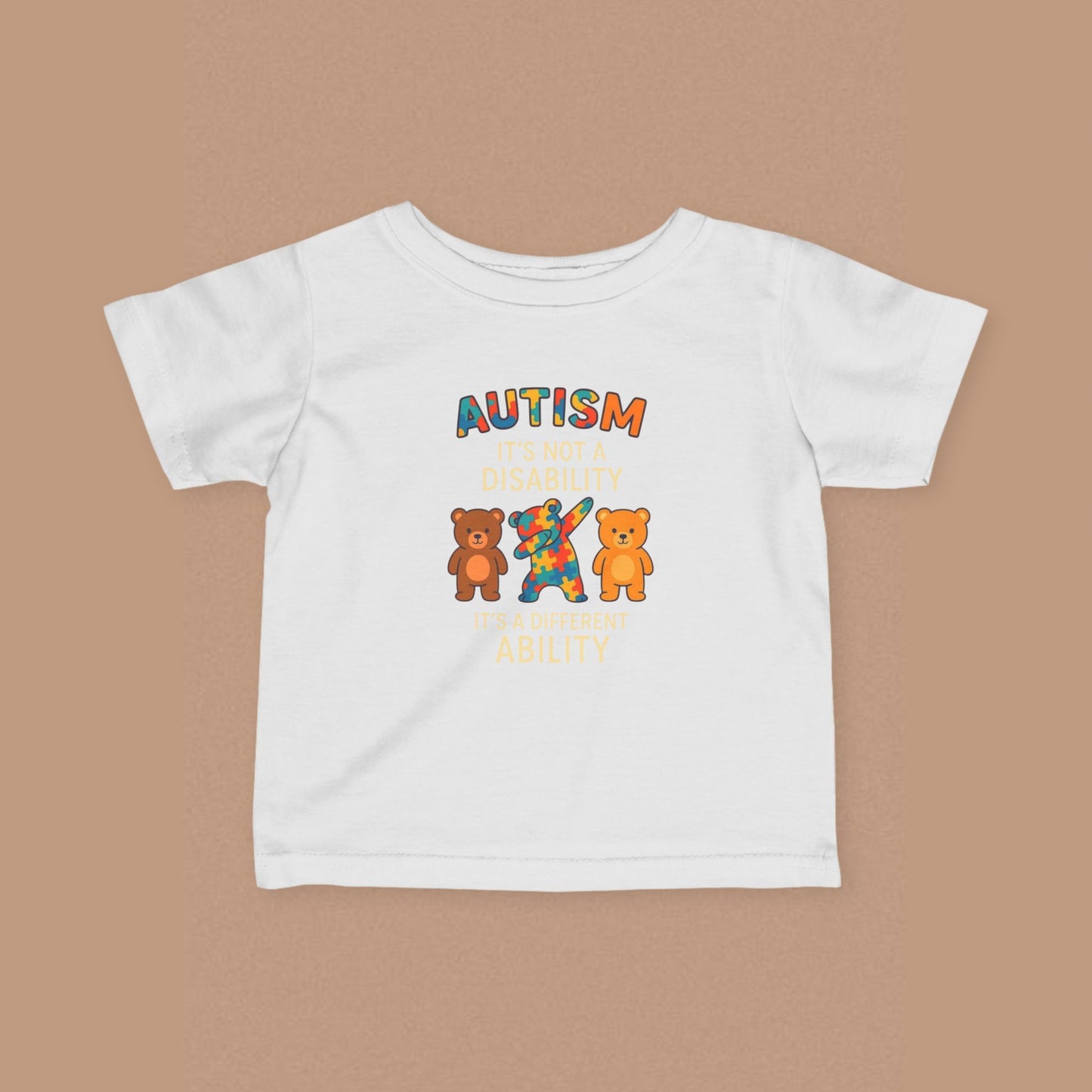 "Autism It's Not A Disability, It's A Different Ability" — Autism Awareness Infant Tee