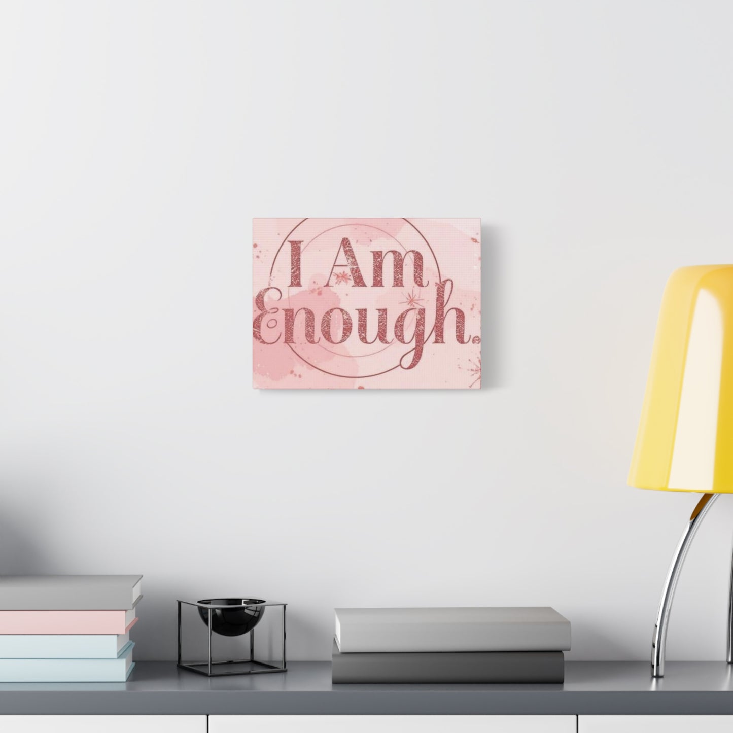 "I Am Enough" — Pink Motivational Canvas