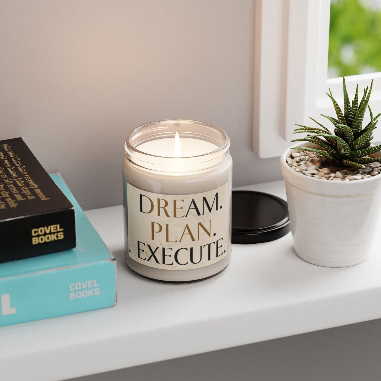 "Dream. Plan. Execute."  — Motivational 9oz Scented Soy Candle