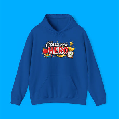 "Classroom Hero" — Graphic Hoodie