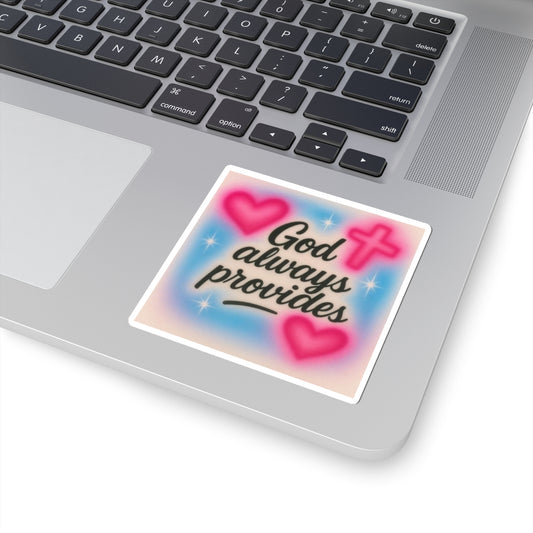 "God Always Provides" — Inspirational Kiss-Cut Sticker