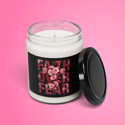 "Faith Over Fear" — Motivational 9oz Scented Soy Candle