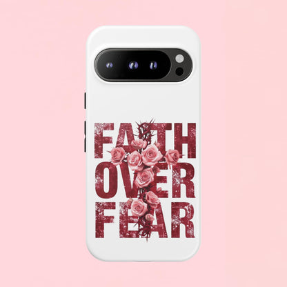 "Faith Over Fear" — Inspirational Tough Phone Case