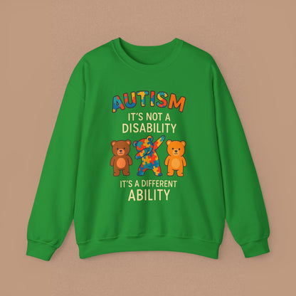 "Autism It's Not A Disability, It's A Different Ability" — Autism Awareness Sweatshirt