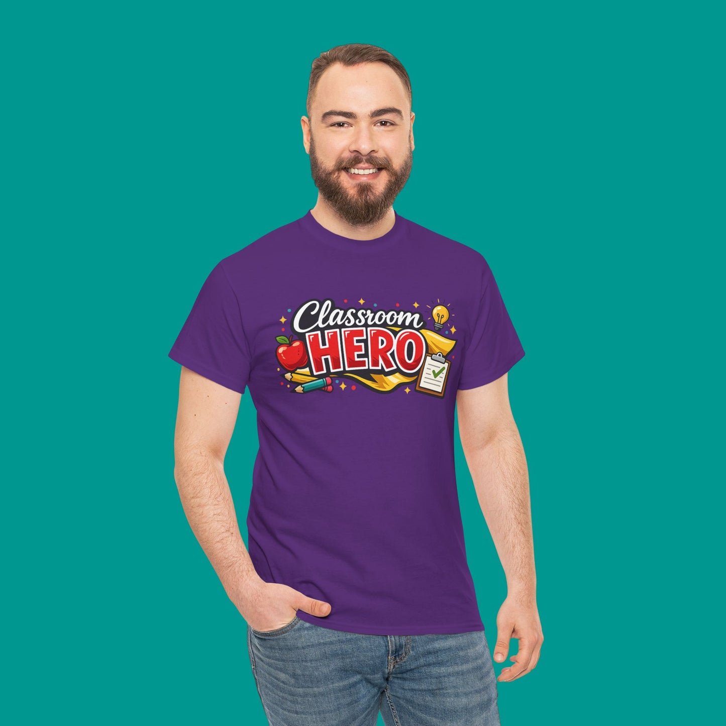 "Classroom Hero"  — Graphic T-Shirt