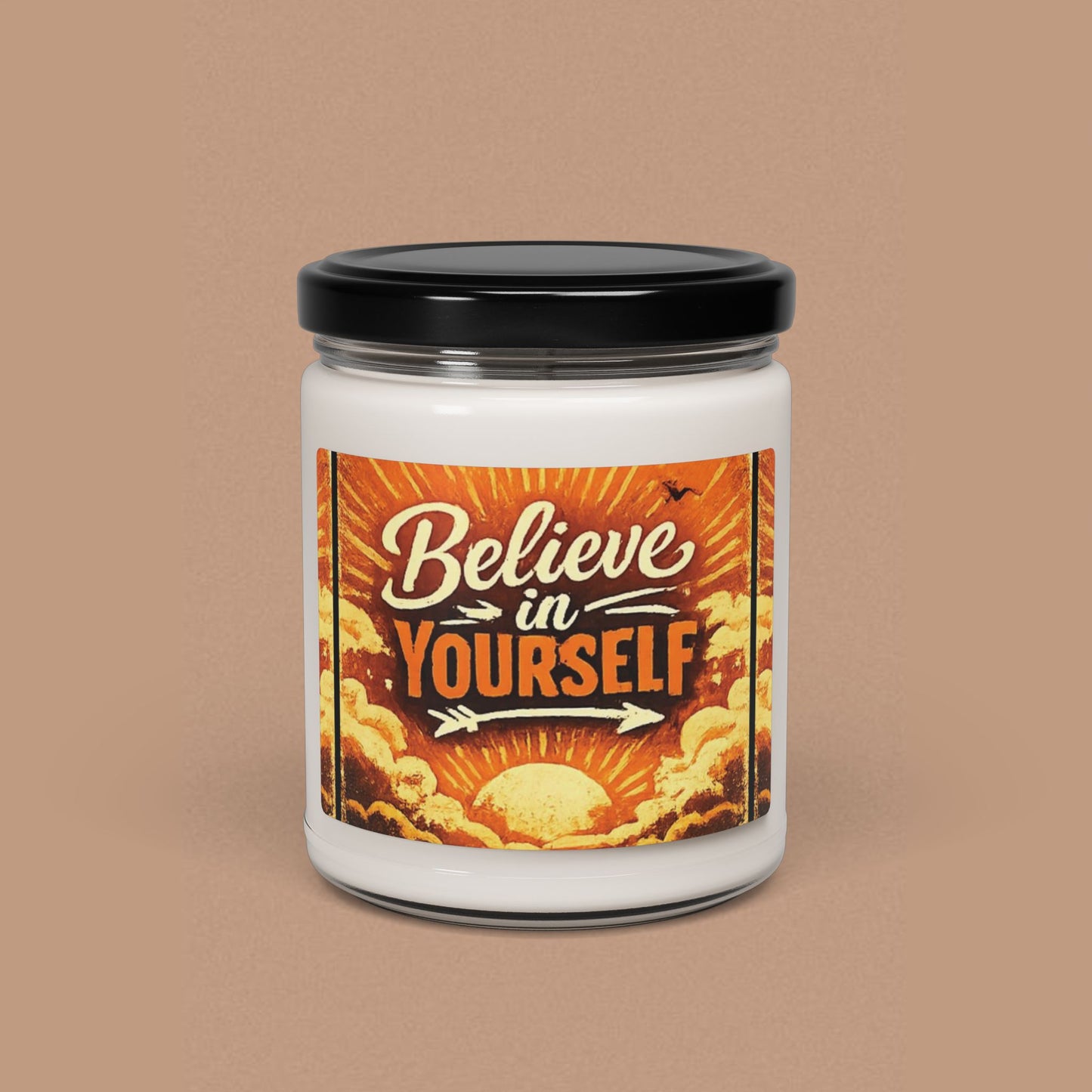 "Believe in Yourself" — Motivational 9oz Scented Soy Candle